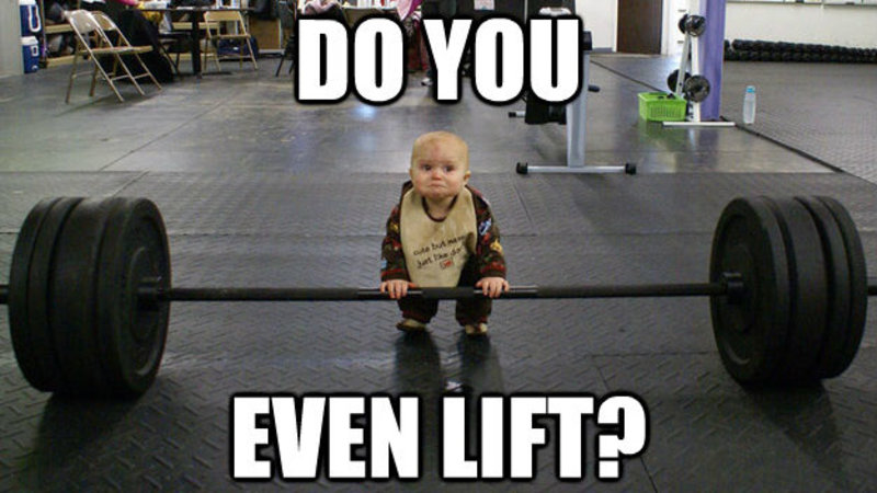 Do you even lift, bro?